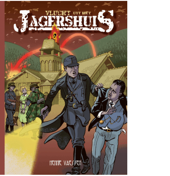 Cover stripboek vlucht uit het Jagershuis